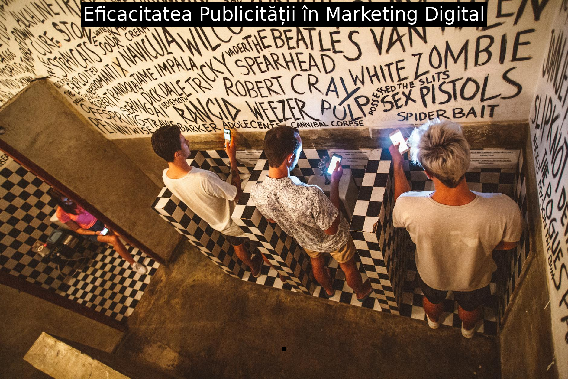 Eficacitatea Publicității în Marketing Digital